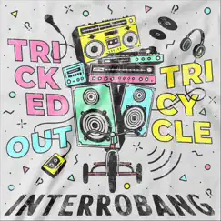 Interrobang by Tricked out Tricycle album reviews, ratings, credits
