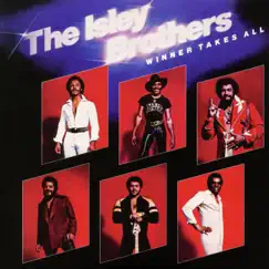 Winner Takes All (Bonus Track Version) by The Isley Brothers album reviews, ratings, credits