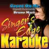 Count on Me (Originally Performed By Bruno Mars) [Instrumental] song lyrics