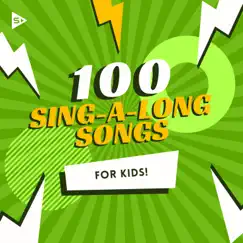 100 Sing-A-Long Songs For Kids by Various Artists album reviews, ratings, credits