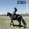Aftermath (feat. Laze) - Single album lyrics, reviews, download