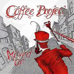 Moved On by Coffee Project album reviews, ratings, credits