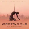 Westworld: Season 3 (Music from The HBO Series) album lyrics, reviews, download