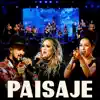 Paisaje - Single album lyrics, reviews, download