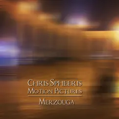 Merzouga - Single by Chris Spheeris album reviews, ratings, credits