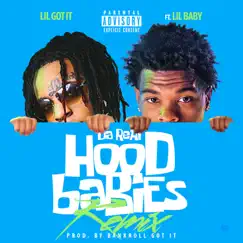 Da Real HoodBabies (Remix) [feat. Lil Baby] Song Lyrics