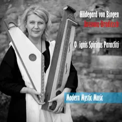 O ignis Spiritus Paracliti - Modern Mystic Music - EP by Antonia Braditsch album reviews, ratings, credits