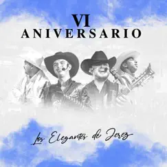 VI Aniversario by Los Elegantes de Jerez album reviews, ratings, credits