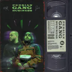 Persian Gang Business (feat. Sep shz) - Single by 021kid album reviews, ratings, credits