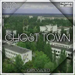Ghost Town - EP by HoodSaded album reviews, ratings, credits