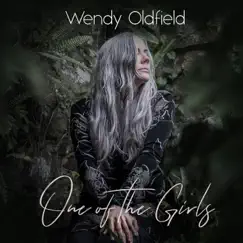 One of the Girls (Single Edit) - Single by Wendy Oldfield album reviews, ratings, credits