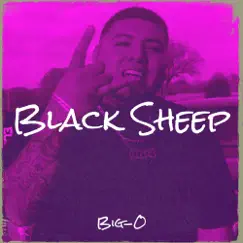 Black Sheep - Single by Big-O album reviews, ratings, credits