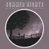 Summer Nights - Single album lyrics, reviews, download