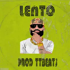 Lento - Single by TT Beats album reviews, ratings, credits
