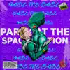 Party at the Space Station - Single album lyrics, reviews, download