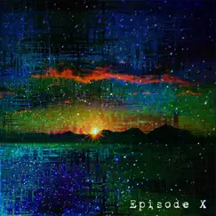 Reach For the Sky - Single by Episode X album reviews, ratings, credits