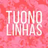 Linhas - Single album lyrics, reviews, download