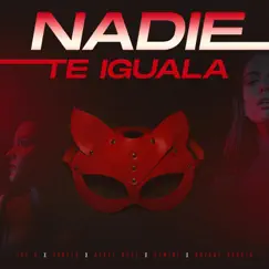 Nadie Te Iguala - Single by Jay B, Yanter, Bryant Garcia, Gemini & Ayxel Real album reviews, ratings, credits