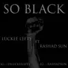 Black (feat. Rashad Sun) - Single album lyrics, reviews, download