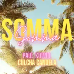 Somma - Single by Paul Kowol & Culcha Candela album reviews, ratings, credits