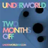 Two Months Off (2021 Edition) - EP album lyrics, reviews, download