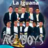La Iguana - Single album lyrics, reviews, download