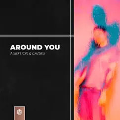 Around You Song Lyrics