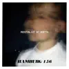 34/156 (Nostalgic At Birth) - Single album lyrics, reviews, download