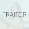 Traitor (Version Español) - Single album lyrics, reviews, download