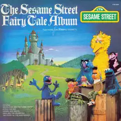 Sesame Street: The Sesame Street Fairy Tale Album by Sesame Street album reviews, ratings, credits