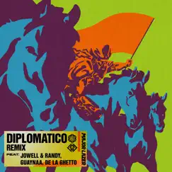 Diplomatico (feat. Guaynaa, Jowell & Randy & De La Ghetto) [Remix] - Single by Major Lazer album reviews, ratings, credits