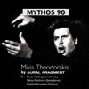 Mythos 90: Mikis Theodorakis album lyrics, reviews, download