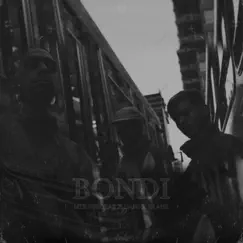 Bondi (feat. Dani Ribba & Mir Nicolas) - Single by Frane album reviews, ratings, credits