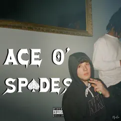 Ace O' Spades (feat. Pablomari) - Single by Chazzy album reviews, ratings, credits
