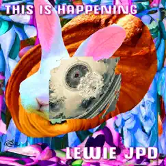 This Is Happening - Single by Lewie JPD album reviews, ratings, credits
