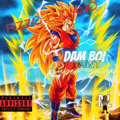Dam Boi Went Super Saiyan - Single by Rizzo Luciano album reviews, ratings, credits