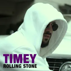 Rolling Stone - Single by Timey album reviews, ratings, credits