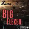 Big Flexer (feat. Big Jon Da Don) - Single album lyrics, reviews, download