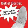 Hey du, mit der Kacke am Schuh - Single album lyrics, reviews, download