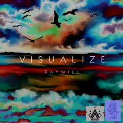 Visualize - Single by RayWill album reviews, ratings, credits