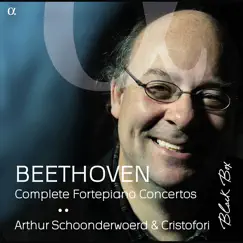Beethoven: Complete Fortepiano Concertos by Arthur Schoonderwoerd & Cristofori album reviews, ratings, credits