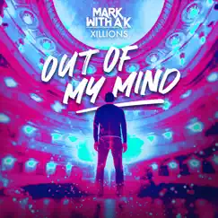 Out of My Mind (Extended Mix) Song Lyrics