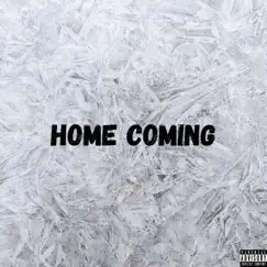 Home Coming (EP) by K Dre album reviews, ratings, credits