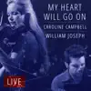 My Heart Will Go On - Single album lyrics, reviews, download