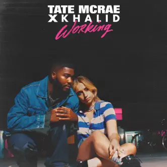Download Working Tate McRae X Khalid MP3