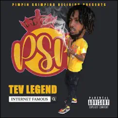 Internet Famous - Single by Tev Legend album reviews, ratings, credits