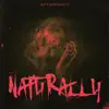 Naturally (SLOWED + REVERB) [SLOWED + REVERB] - Single album lyrics, reviews, download