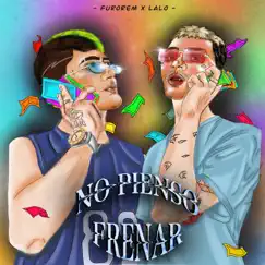 No Pienso Frenar Song Lyrics