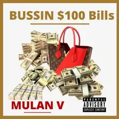 Bussin $100 Dolla Bills Song Lyrics