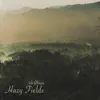 Hazy Fields - Single album lyrics, reviews, download